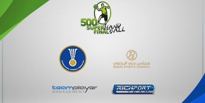 El 500 Super Final Handball estará bajo el patrocinio del Crown Prince of Dubai