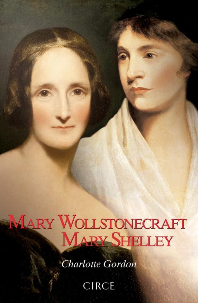 Mary Wollstonecraft Mary Shelley