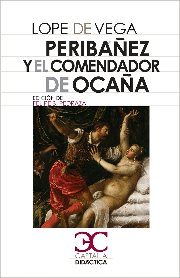 Portada del texto de Lope de Vega | Ocaña acoge el reestreno ‘Peribáñez y el Comendador de Ocaña’