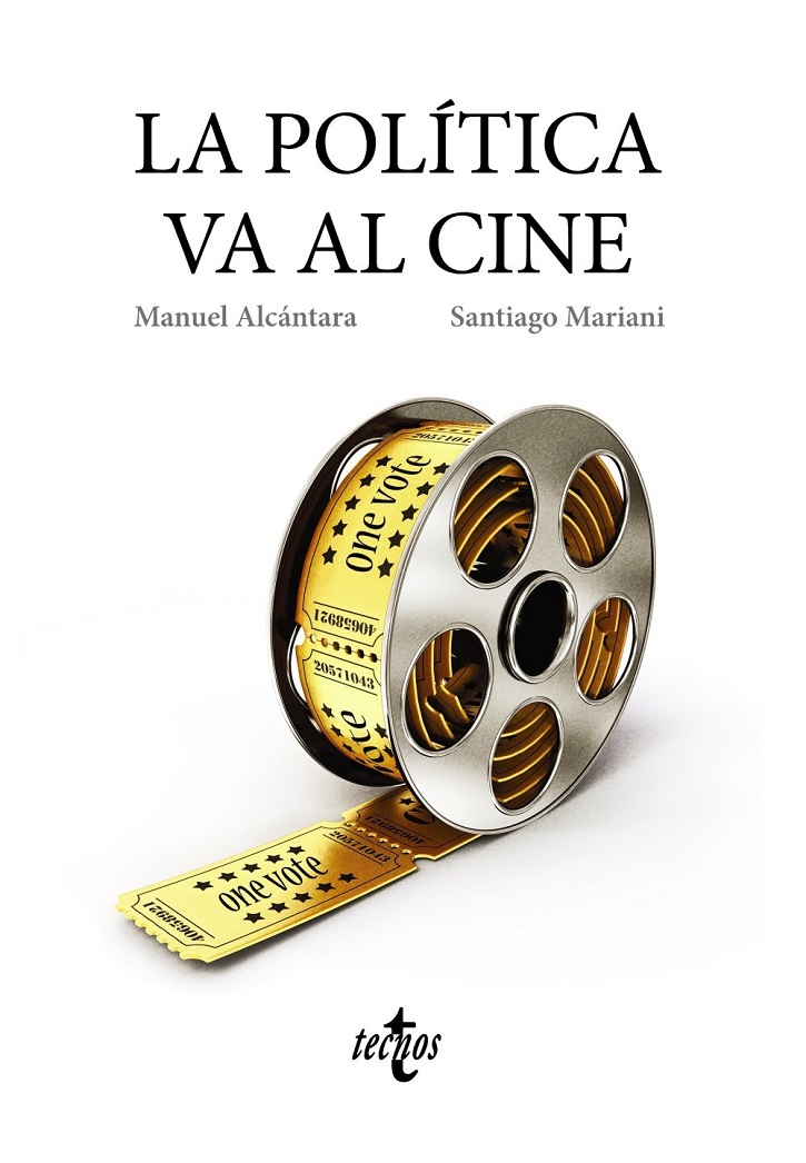 Portada del libro La política va al cine | Tecnos lanza ‘La política va al cine’: la realidad supera a la ficción